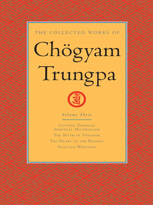 Title details for The Collected Works of Chögyam Trungpa by Chogyam Trungpa - Wait list